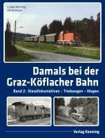 bokomslag Damals bei der Graz-Köflacher Bahn