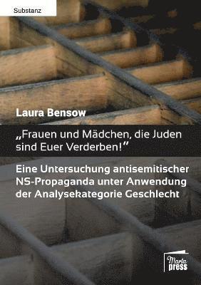 bokomslag "Frauen und Mädchen, die Juden sind Euer Verderben!