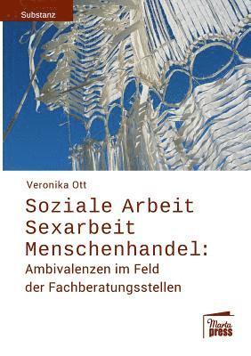 bokomslag Soziale Arbeit - Sexarbeit - Menschenhandel