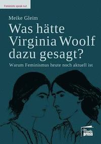 bokomslag Was hatte Virginia Woolf dazu gesagt?