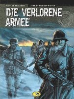 Olivier Speltens - Die verlorene Armee 1 - Der russische Winter, Inbunden