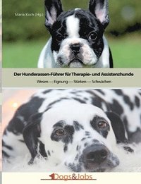 bokomslag Der Hunderassen-Fuhrer fur Therapie- und Assistenzhunde