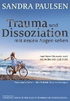 Trauma und Dissoziation mit neuen Augen sehen 1