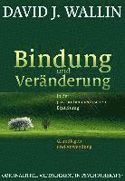 bokomslag Bindung und Veränderung in der psychotherapeutischen Beziehung