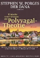 Stephen W. Porges, Deb Dana - Klinische Anwendungen der Polyvagal-Theorie, Häftad
