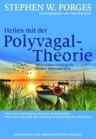 bokomslag Heilen mit der Polyvagal-Theorie