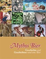 Paul Werner, Richilde Werner, Karl Nißl - Mythos Bier, Inbunden