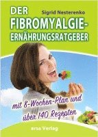 Sigrid Nesterenko - Der Fibromyalgie-Ernährungsberater, Häftad