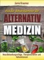 Jamie Kraemer - Aus der Schatzkammer der Alternativmedizin, Häftad