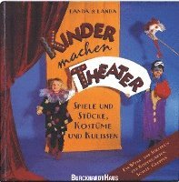 Kinder machen Theater