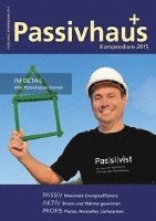 bokomslag Passivhaus Kompendium 2015