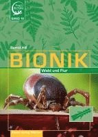 Bernd Hill - Bionik - in Wald und Flur, Häftad