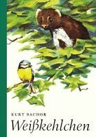 Kurt Bachor - Weißkehlchen, Häftad