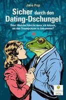 Jana Pop - Sicher durch den Dating-Dschungel, Häftad
