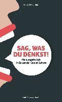 Sag, was Du denkst! 1