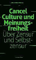 Cancel Culture und Meinungsfreiheit
