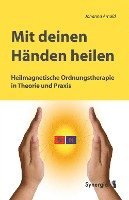 Mit deinen Händen heilen 1