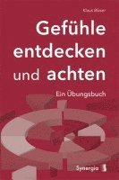 Gefühle entdecken und achten 1