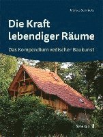 Die Kraft lebendiger Räume 1