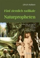 bokomslag Fünf ziemlich radikale Naturpropheten