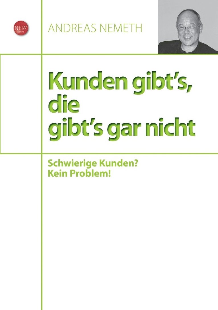 Kunden gibt's, die gibt's gar nicht 1