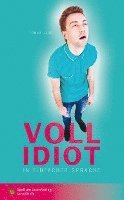 Vollidiot 1