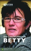 bokomslag Die Geschichte von Betty