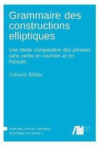 bokomslag Grammaire des constructions elliptiques
