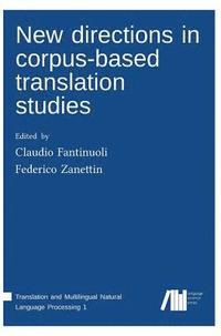 bokomslag New directions in corpus-based translation studies