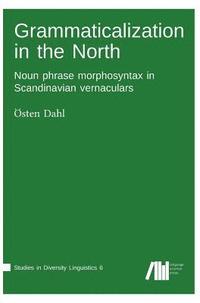 bokomslag Grammaticalization in the North