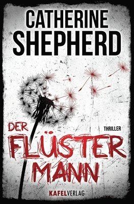 bokomslag Der Flüstermann: Thriller