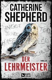 bokomslag Der Lehrmeister: Thriller