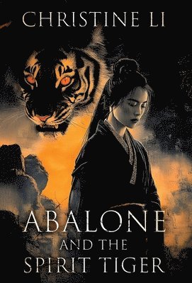 Abalone and the Spirit Tiger