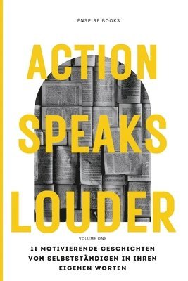 Action Speaks Louder 1