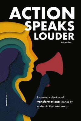 bokomslag Action Speaks Louder Volume Two