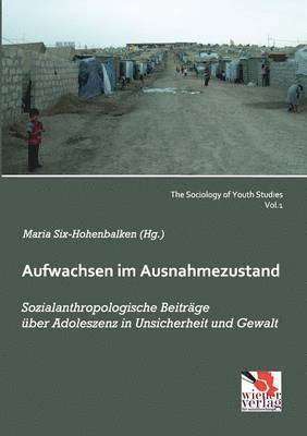 Aufwachsen im Ausnahmezustand