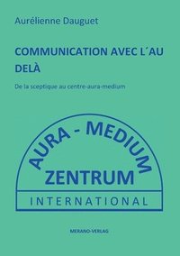 bokomslag Communication Avec Lau Del