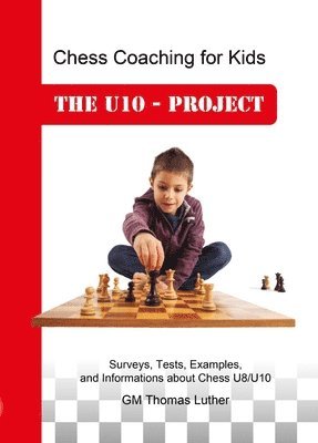 bokomslag Chess Coaching for Kids