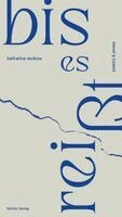 Katharina Wulkow - bis es reißt, Häftad