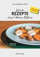 bokomslag Schnelle Rezepte fürs Home-Office