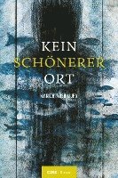 Kein schönerer Ort 1