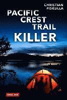 Pacific Crest Trail Killer 1