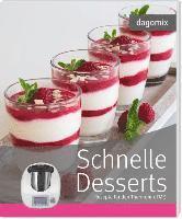 bokomslag dagomix. Schnelle Desserts Rezepte für den Thermomix TM5