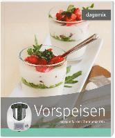 bokomslag dagomix Vorspeisen. Rezepte für den Thermomix TM5