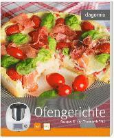 bokomslag dagomix. Ofengerichte. Rezepte für den Thermomix TM5