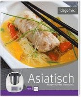 bokomslag Asiatisch Rezepte für den Thermomix