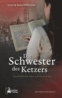 bokomslag Die Schwester des Ketzers