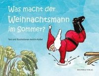 bokomslag Was macht der Weihnachtsmann im Sommer?