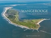 bokomslag Wangerooge vom Meer berauscht