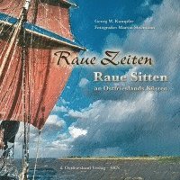 bokomslag Raue Zeiten - Raue Sitten